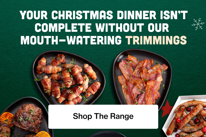 Your Christmas dinner isn't complete without our mouth-watering trimmings