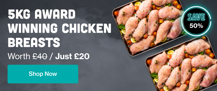 5kg award winning chicken breasts for just £20